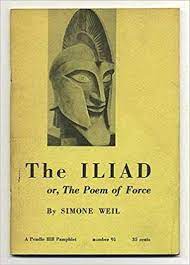 Cover of "The Iliad or, The Poem of Force"